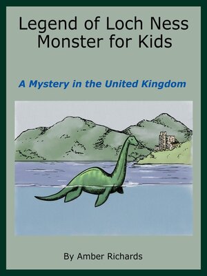 cover image of Legend of Loch Ness Monster for Kids
